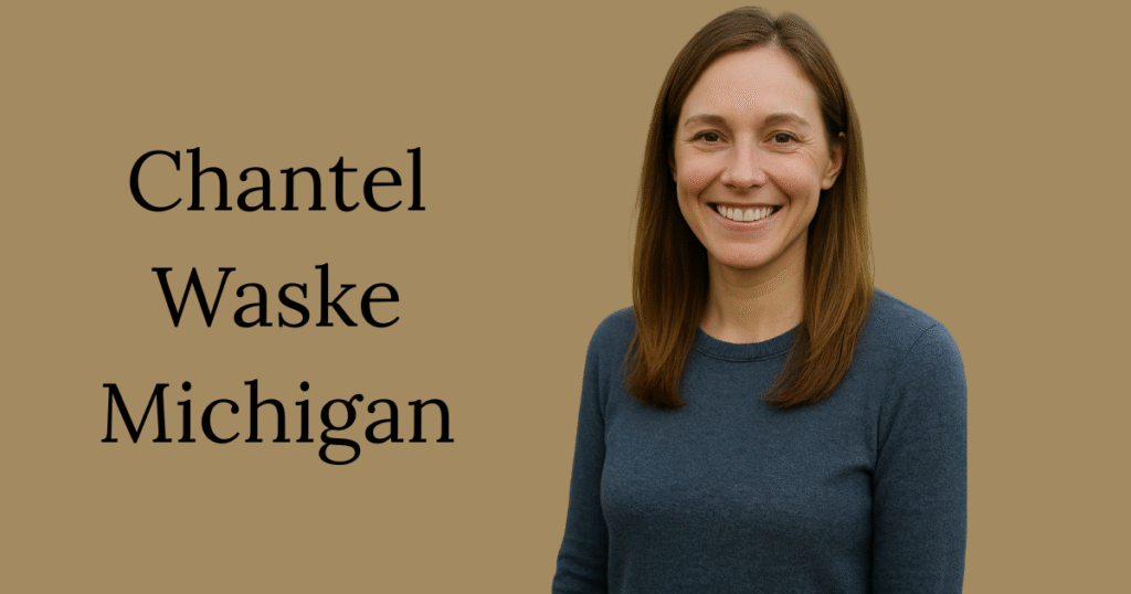 Chantel Waske Michigan
