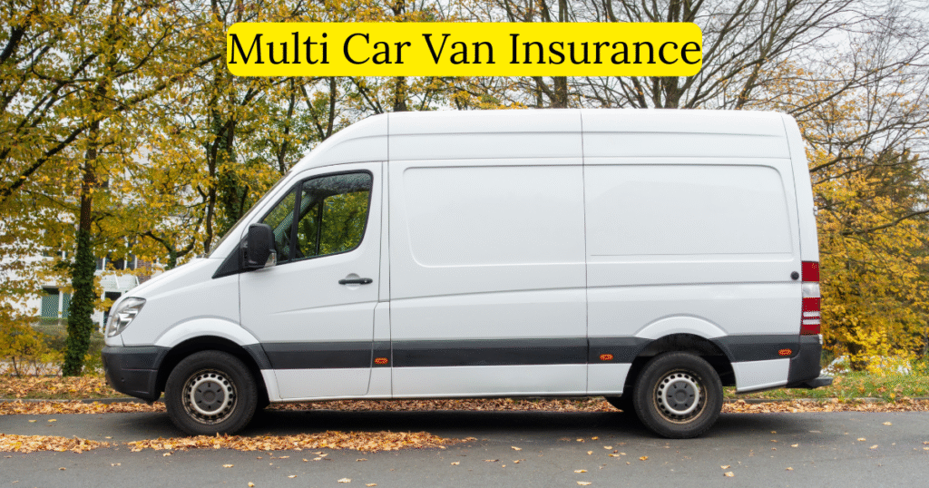 Multi Car Van Insurance