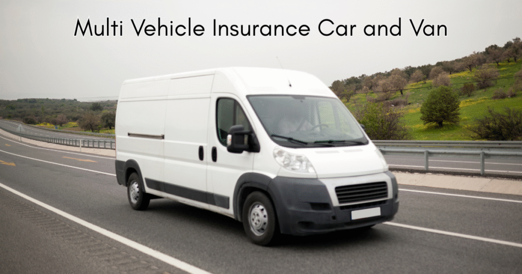 Multi Vehicle Insurance Car and Van