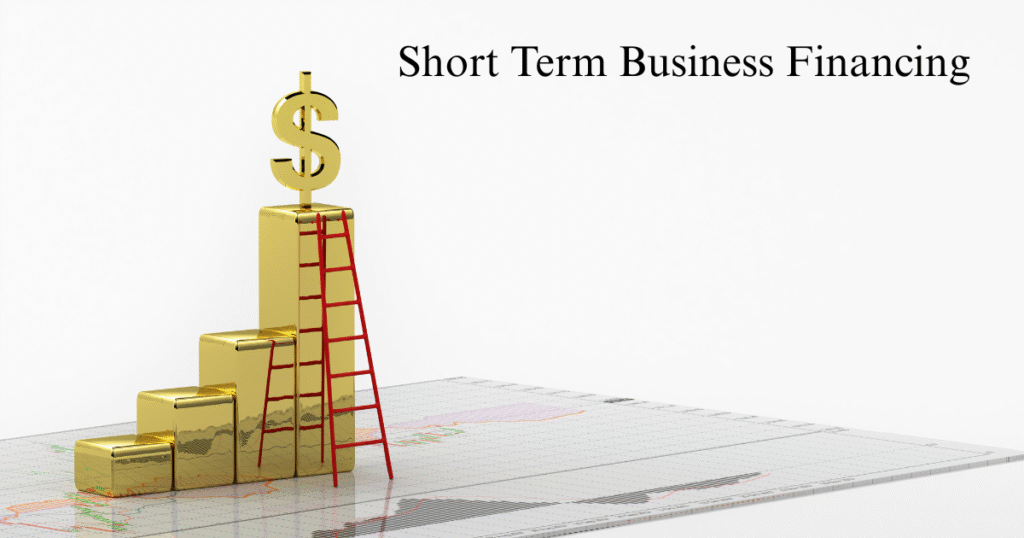 Short Term Business Financing