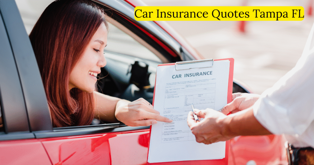 Car Insurance Quotes Tampa FL